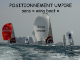 POSITIONNEMENT UMPIRE