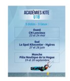 Acad&eacute;mies Kite U18 : 3 dates - 3 lieux